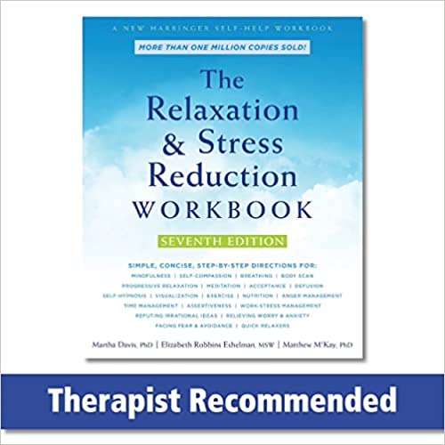 The Relaxation and Stress Workbook
