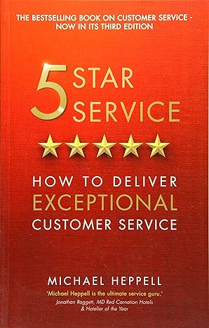 5 Star Service: How to Deliver Exception Customer Service