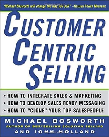 Customer-Centric Selling